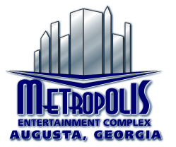 Metropolis Entertainment Complex - Augusta, GA